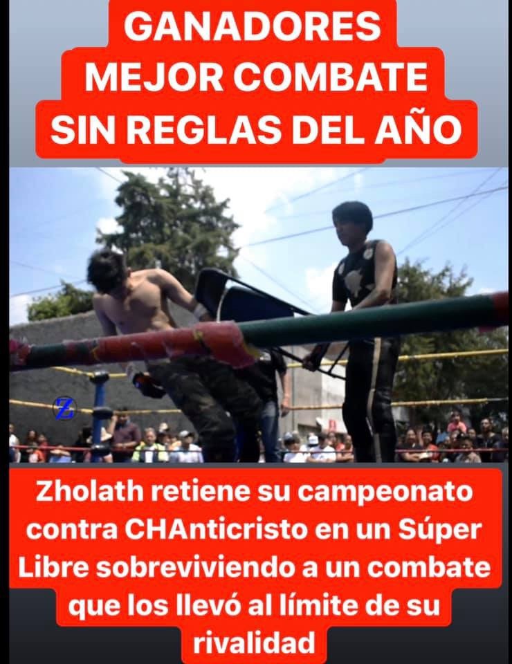 Zholath vs CHAnticristo como mejor combate sin reglas del año